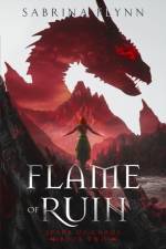 Flame of Ruin af Sabrina Flynn