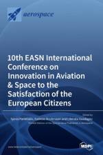 10th EASN International Conference on Innovation in Aviation & Space to the Satisfaction of the European Citizens