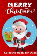 Merry Christmas Coloring Book for Kids af Elizabeth Moran