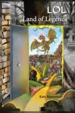 LOL Land of Legends af Katy Rosensteel