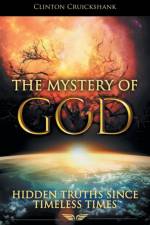 The Mystery of God af Clinton Cruickshank