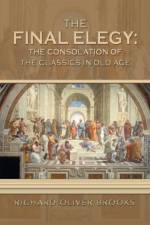 The Final Elegy af Richard Oliver Brooks