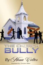 The Church Bully af Mona Colter