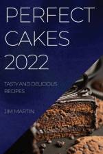 PERFECT CAKES 2022 af Jim Martin