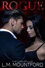 Rogue: A Dark Mafia Romance af L. M. Mountford