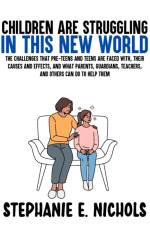 Children are Struggling in this New World af Stephanie E Nichols