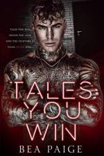 Tales You Win af Bea Paige
