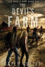 The Devil's Farm af Raven Gulley