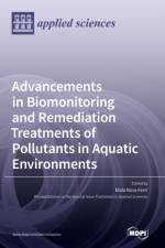 Advancements in Biomonitoring and Remediation Treatments of Pollutants in Aquatic Environments af Elida Nora Ferri