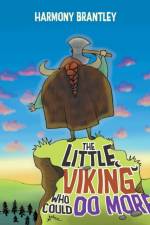 The Little Viking Who Could Do More af Harmony Brantley