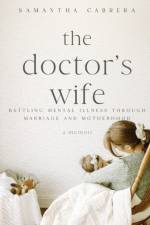 The Doctor's Wife af Samantha Cabrera