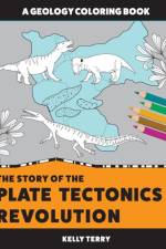The Story of the Plate Tectonics Revolution af Kelly Terry