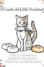 El Cuento del Gatito Hambriento (Libro de Colorear) af Elizabeth Fust