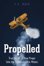 Propelled af T. F. Hays