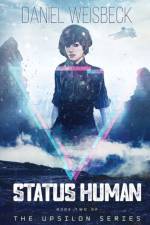 Status Human af Daniel Weisbeck