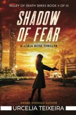 Shadow of Fear af Urcelia Teixeira