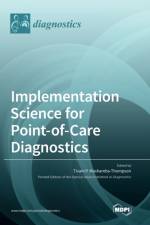 Implementation Science for Point-of-Care Diagnostics af Tivani P. Thompson