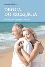Droga do szcz¿¿cia af Katarzyna Dorosz