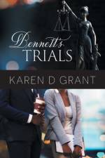 Bennett's Trials af Karen D Grant