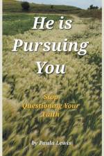 He Is Pursuing You af Paula Lewis
