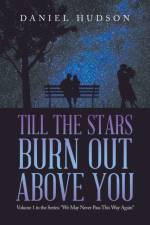 Till the Stars Burn out Above You af Daniel Hudson
