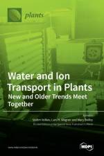 Water and Ion Transport in Plants af Mary Beilby