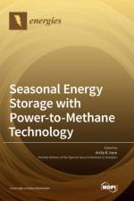 Seasonal Energy Storage with Power-to-Methane Technology af Attila R. Imre