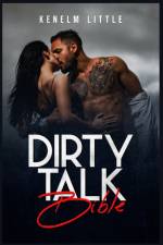 Dirty Talk Bible af Kenelm Little
