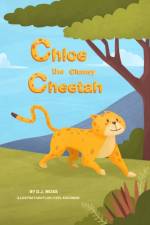 Chloe the Clumsy Cheetah af David Moss