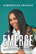 Emerge af Glowreeyah Braimah