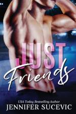 Just Friends af Jennifer Sucevic