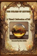 The Colors of Autumn, A visual Celebration of Fall af John D Griffin