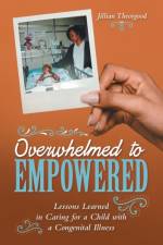 Overwhelmed to Empowered af Jillian Theorgood