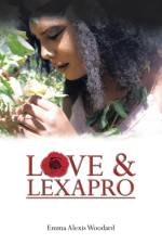 Love & Lexapro af Emma Alexis Woodard