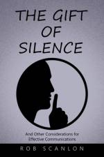 The Gift of Silence af Rob Scanlon