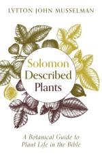 Solomon Described Plants
