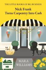 Nick Frank Turns Carpentry Into Cash af Mara Williams