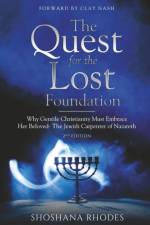 The Quest for the Lost Foundation af Shoshana Rhodes