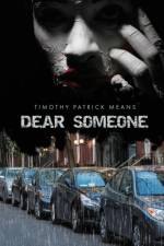 Dear Someone af Timothy Patrick Means