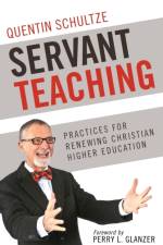 Servant Teaching af Quentin Schultze