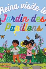 Reina visite le jardin des papillons af Sheila C. Duperrier