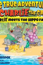 The True Adventures of Charlie the Crab Charlie Meets the Hippo Family af Chris Hodek