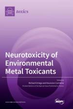 Neurotoxicity of Environmental Metal Toxicants