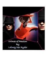 Crimes of Passion af Lainey Dex Ryder