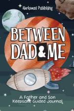 Between Dad and Me af Alerksousi Publishing