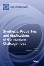 Synthesis, Properties and Applications of Germanium Chalcogenides af Stefania M. S. Privitera