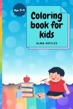 Coloring book for kids af Alma Hoyles