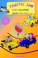 Traffic Jam - Coloring Book for Kids af Isabelle Watts