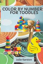 Color by Numbers for Toodles Ages 2-4 af Julie Karston