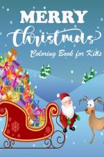 Merry Christmas Coloring Book for Kids af Cian Scott